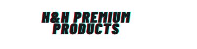 H&H Premium Products